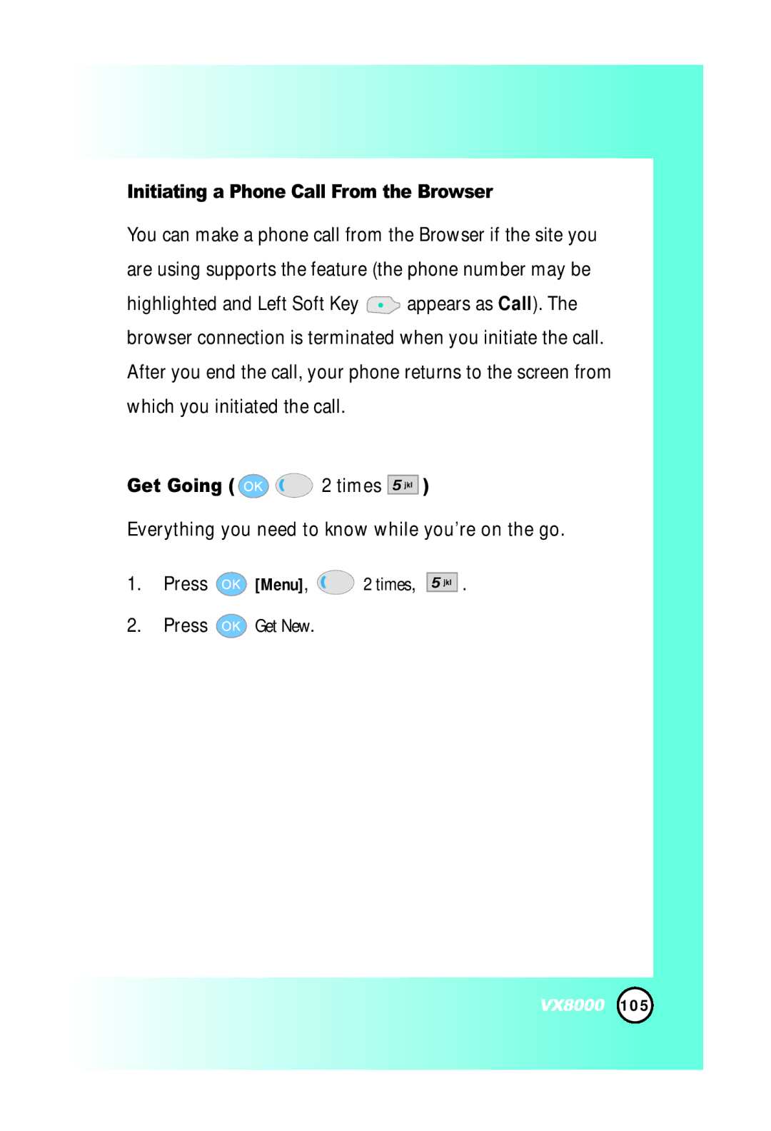 LG Electronics VX8000 manual Initiating a Phone Call From the Browser, Get Going 2 times 