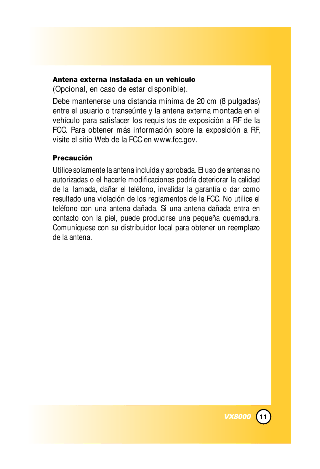 LG Electronics VX8000 manual Opcional, en caso de estar disponible, Antena externa instalada en un vehículo, Precaución 