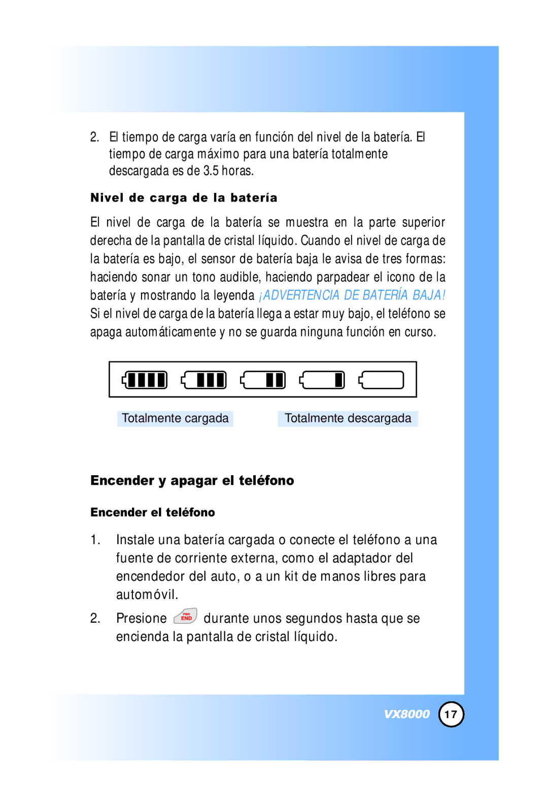 LG Electronics VX8000 manual Encender y apagar el teléfono, Nivel de carga de la batería, Encender el teléfono 