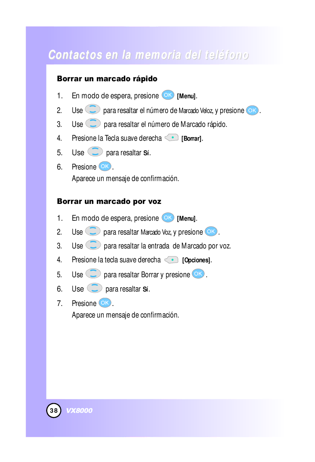 LG Electronics VX8000 manual Borrar un marcado rápido, En modo de espera, presione Menu, Borrar un marcado por voz 