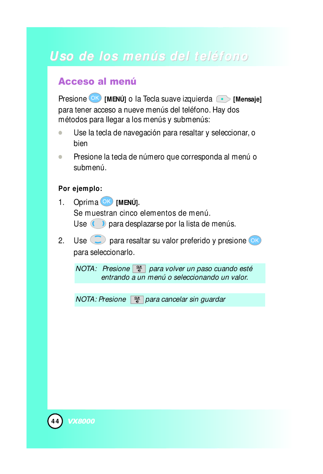 LG Electronics VX8000 manual Uso de los menús del teléfono, Acceso al menú, Por ejemplo 