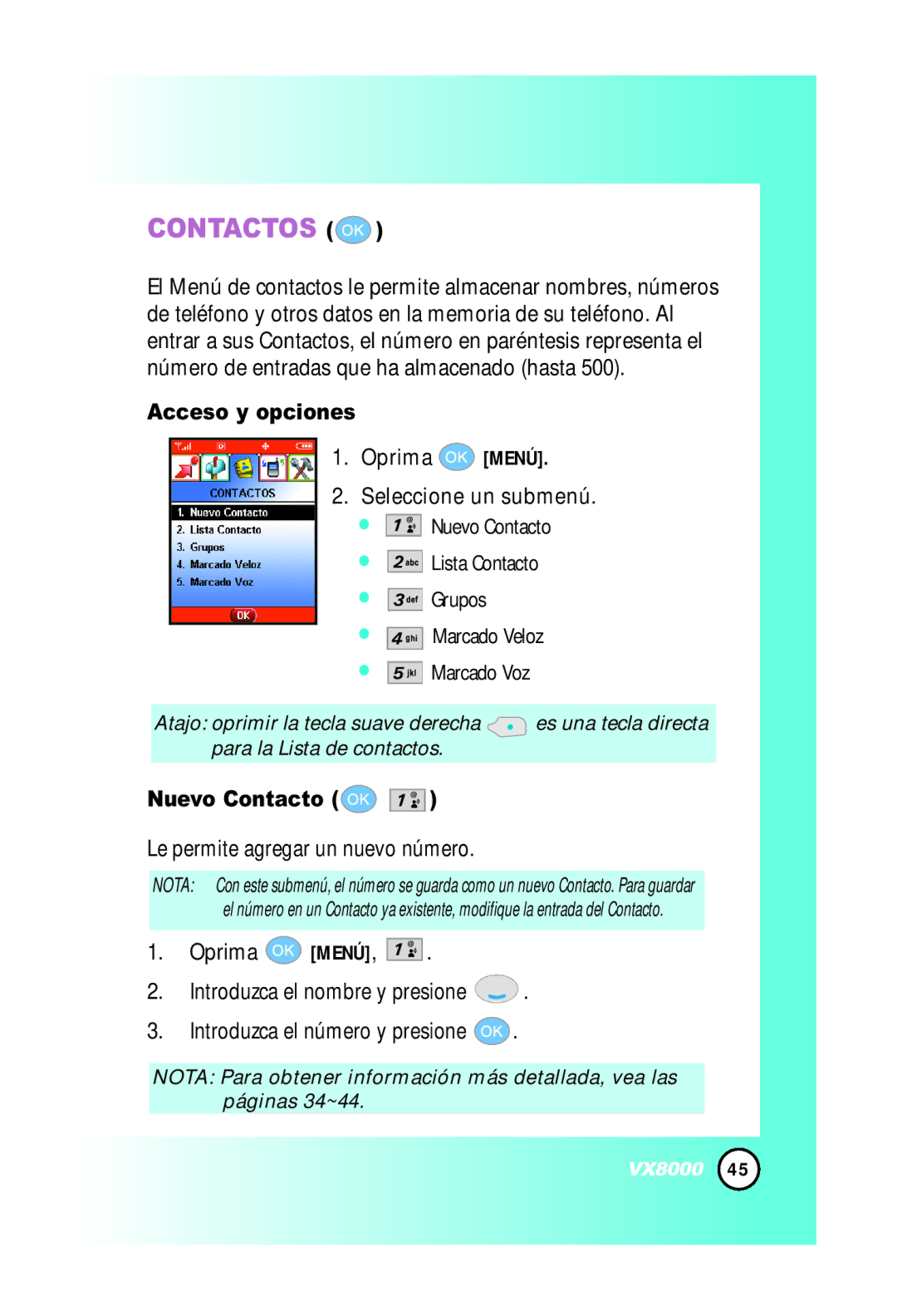 LG Electronics VX8000 manual Acceso y opciones Oprima Menú, Nuevo Contacto, Le permite agregar un nuevo número 