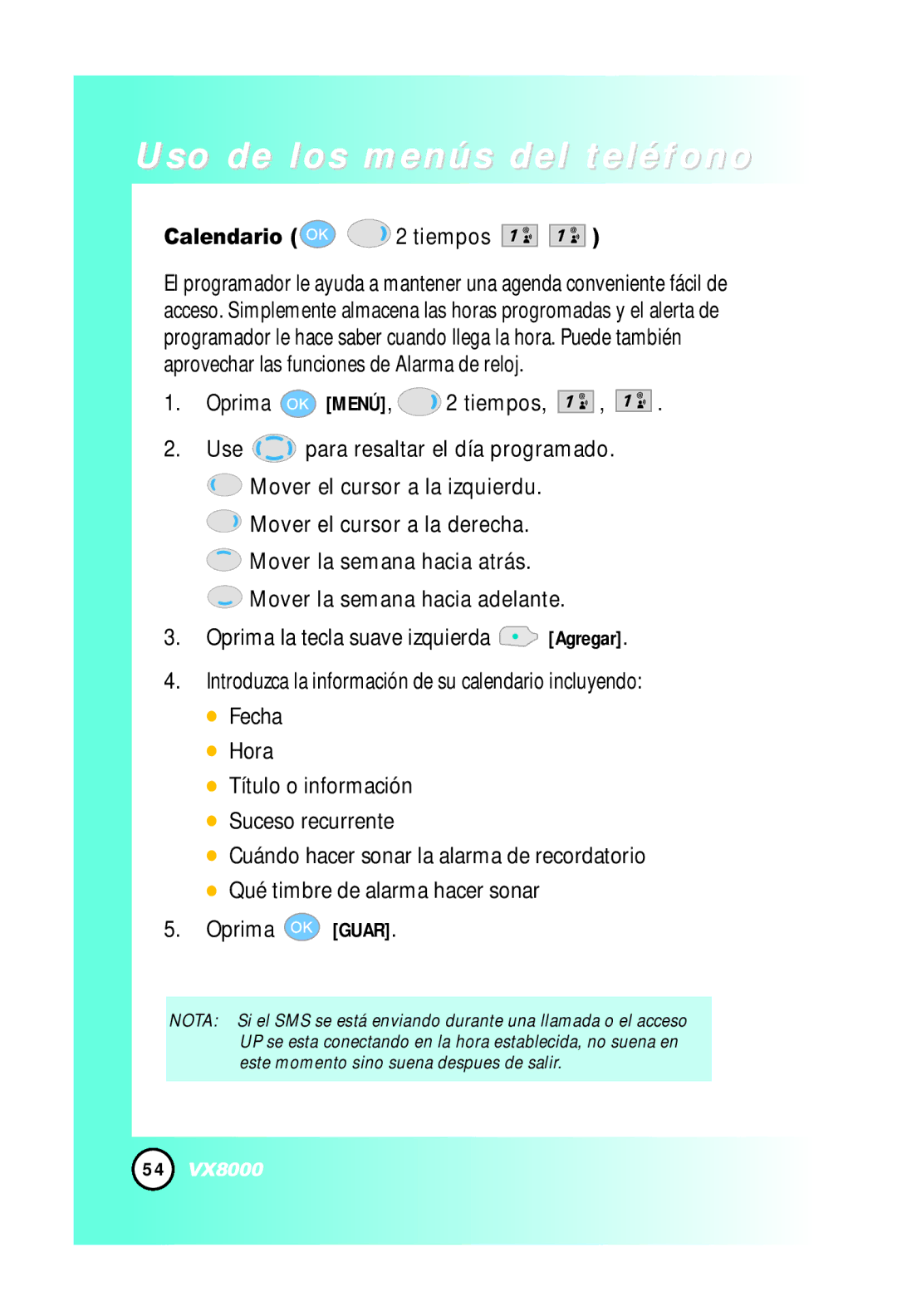 LG Electronics VX8000 manual Uso de los menús del teléfono, Calendario 2 tiempos 