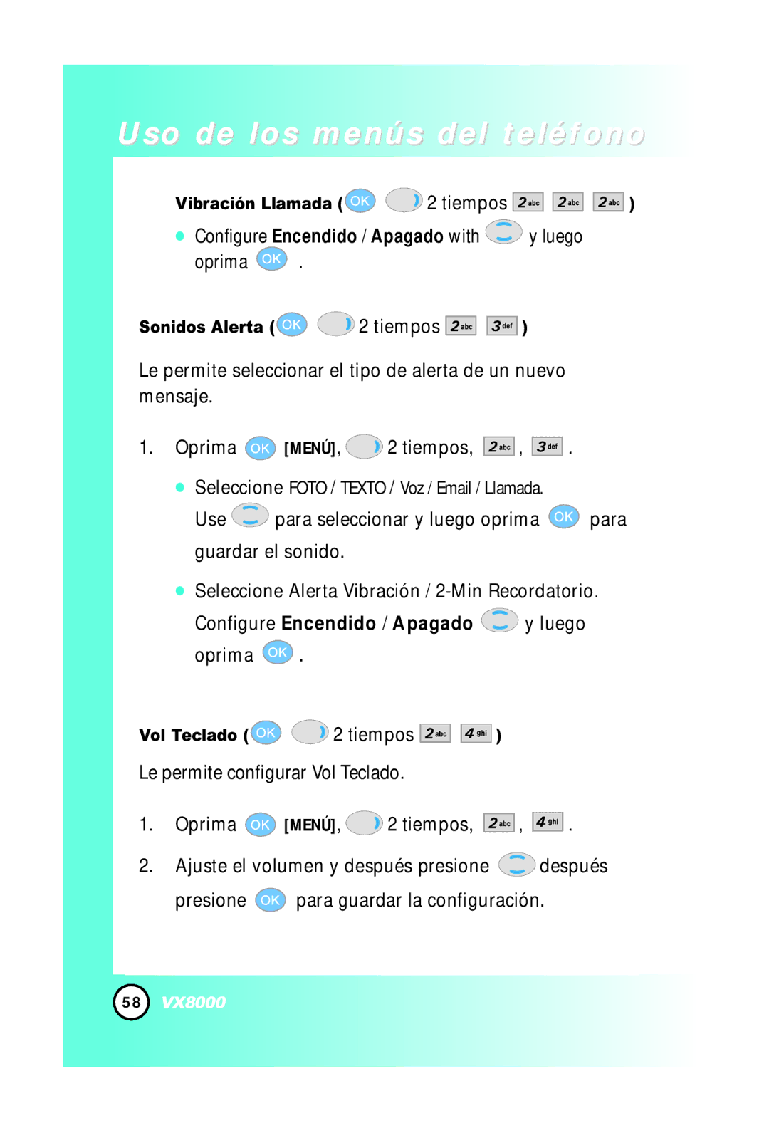 LG Electronics VX8000 manual Configure Encendido / Apagado with y luego Oprima, Sonidos Alerta, Vol Teclado 2 tiempos 