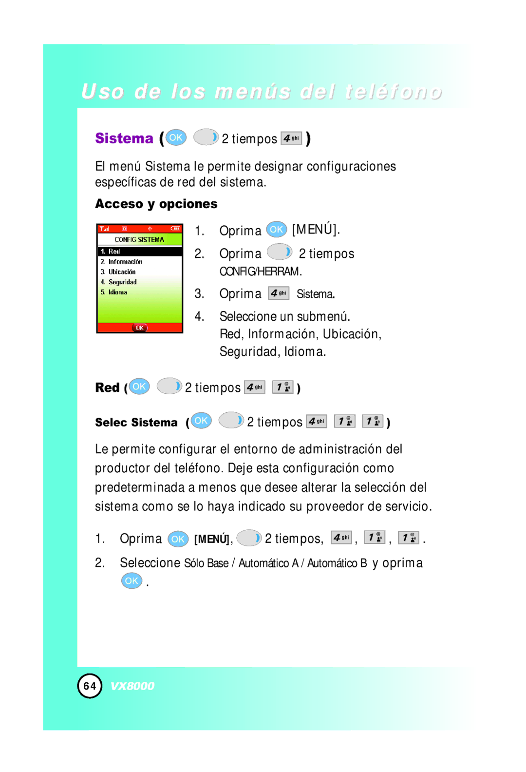 LG Electronics VX8000 manual Oprima Sistema, Red 2 tiempos, Selec Sistema 2 tiempos 