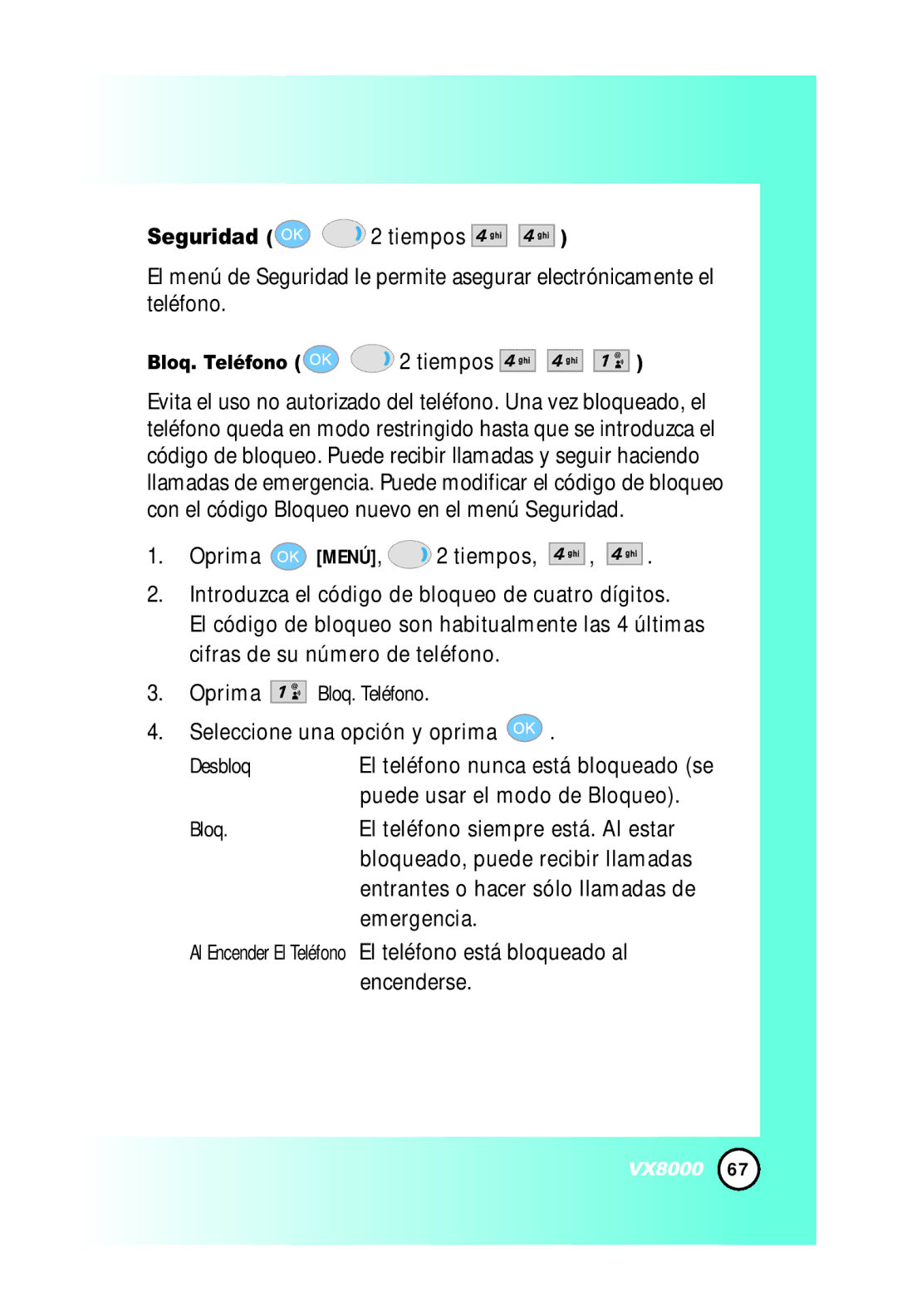 LG Electronics VX8000 manual Puede usar el modo de Bloqueo, Emergencia, Bloq. Teléfono 2 tiempos 