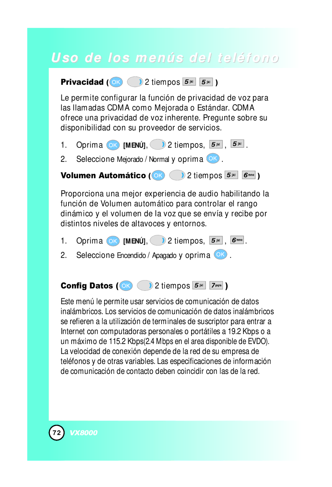 LG Electronics VX8000 manual Privacidad 2 tiempos, Volumen Automático 2 tiempos, Config Datos 2 tiempos 