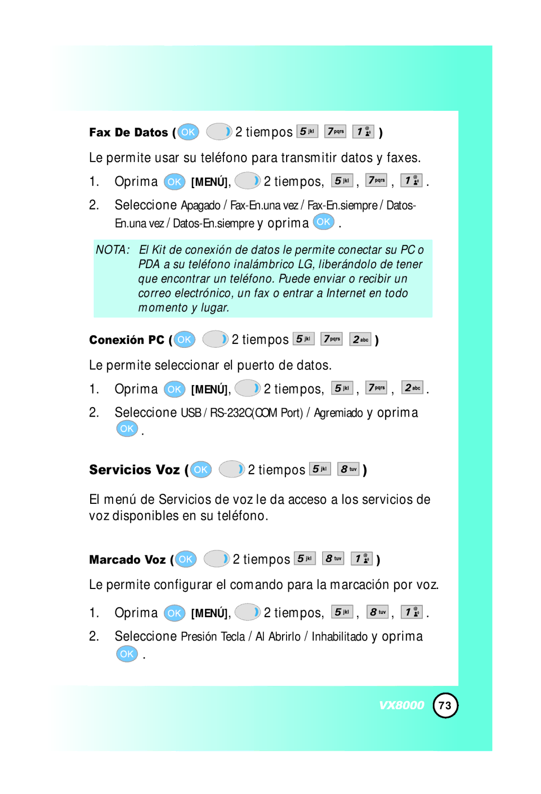 LG Electronics VX8000 manual Servicios Voz 2 tiempos, Fax De Datos 2 tiempos, Conexión PC 2 tiempos, Marcado Voz 2 tiempos 