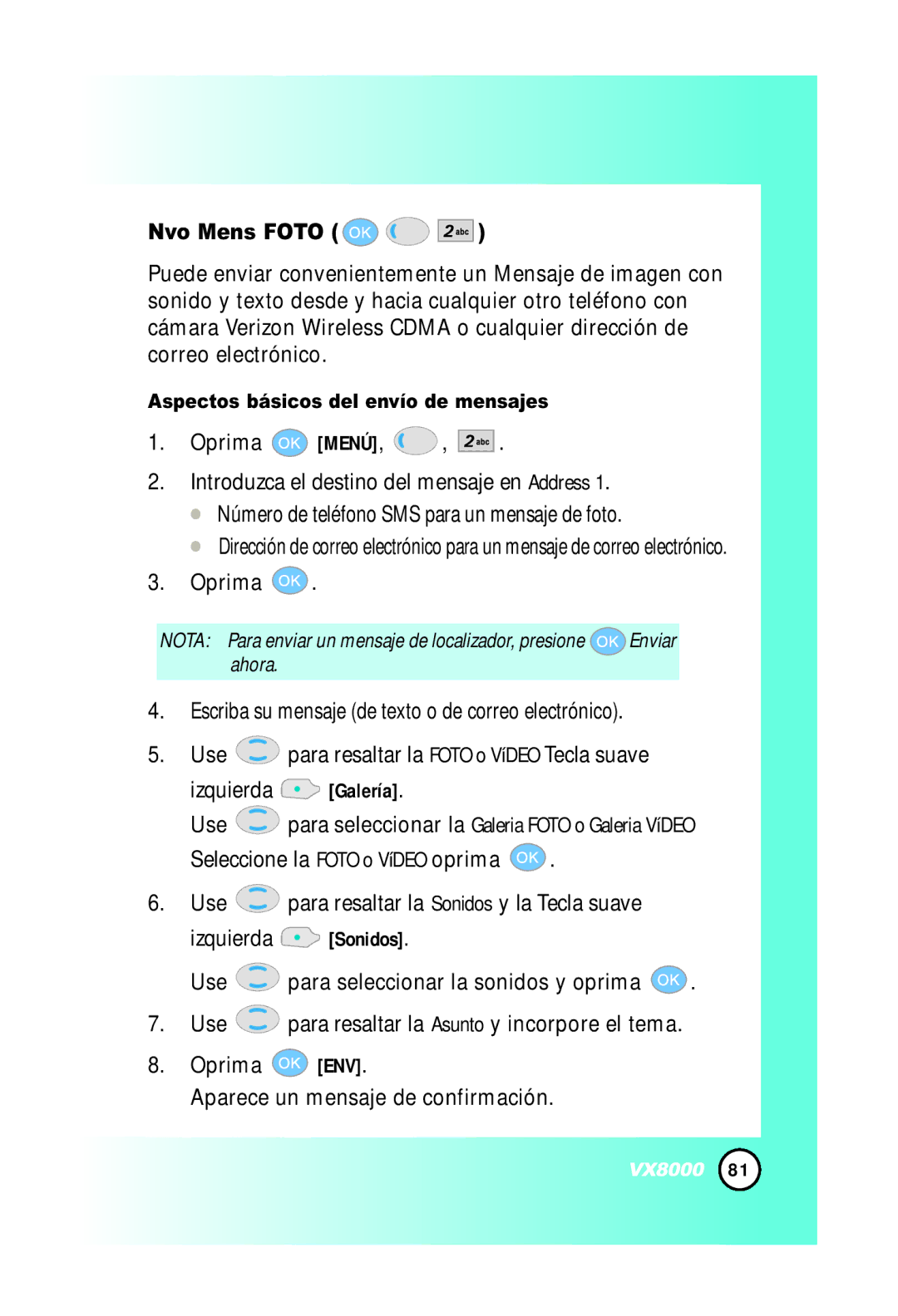 LG Electronics VX8000 manual Nvo Mens Foto, Aspectos básicos del envío de mensajes 