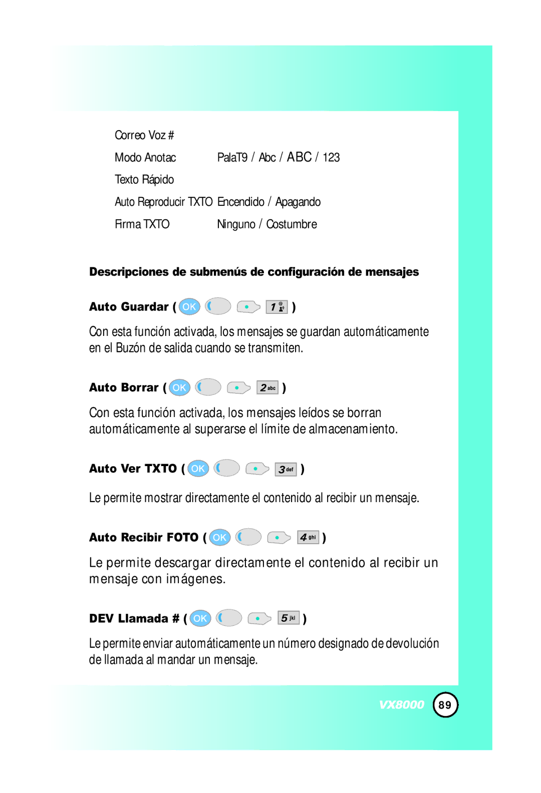 LG Electronics VX8000 manual Auto Borrar, Auto Ver Txto, Auto Recibir Foto, DEV Llamada # 