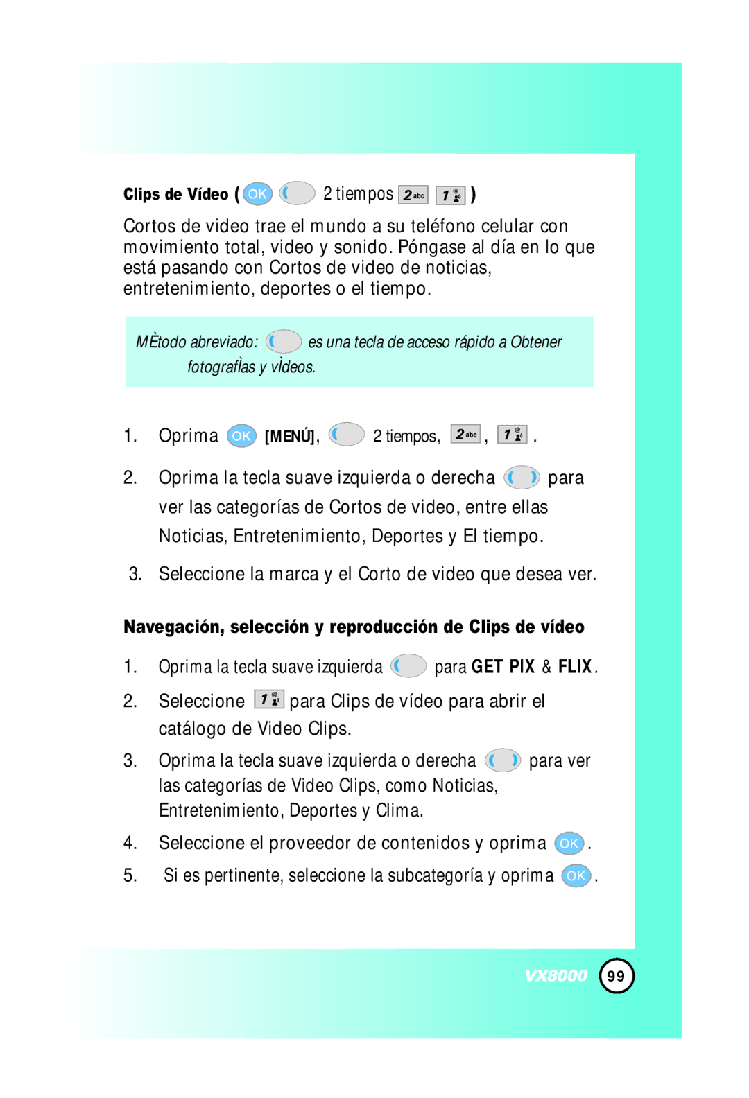 LG Electronics VX8000 manual Clips de Vídeo 2 tiempos, Navegación, selección y reproducción de Clips de vídeo 