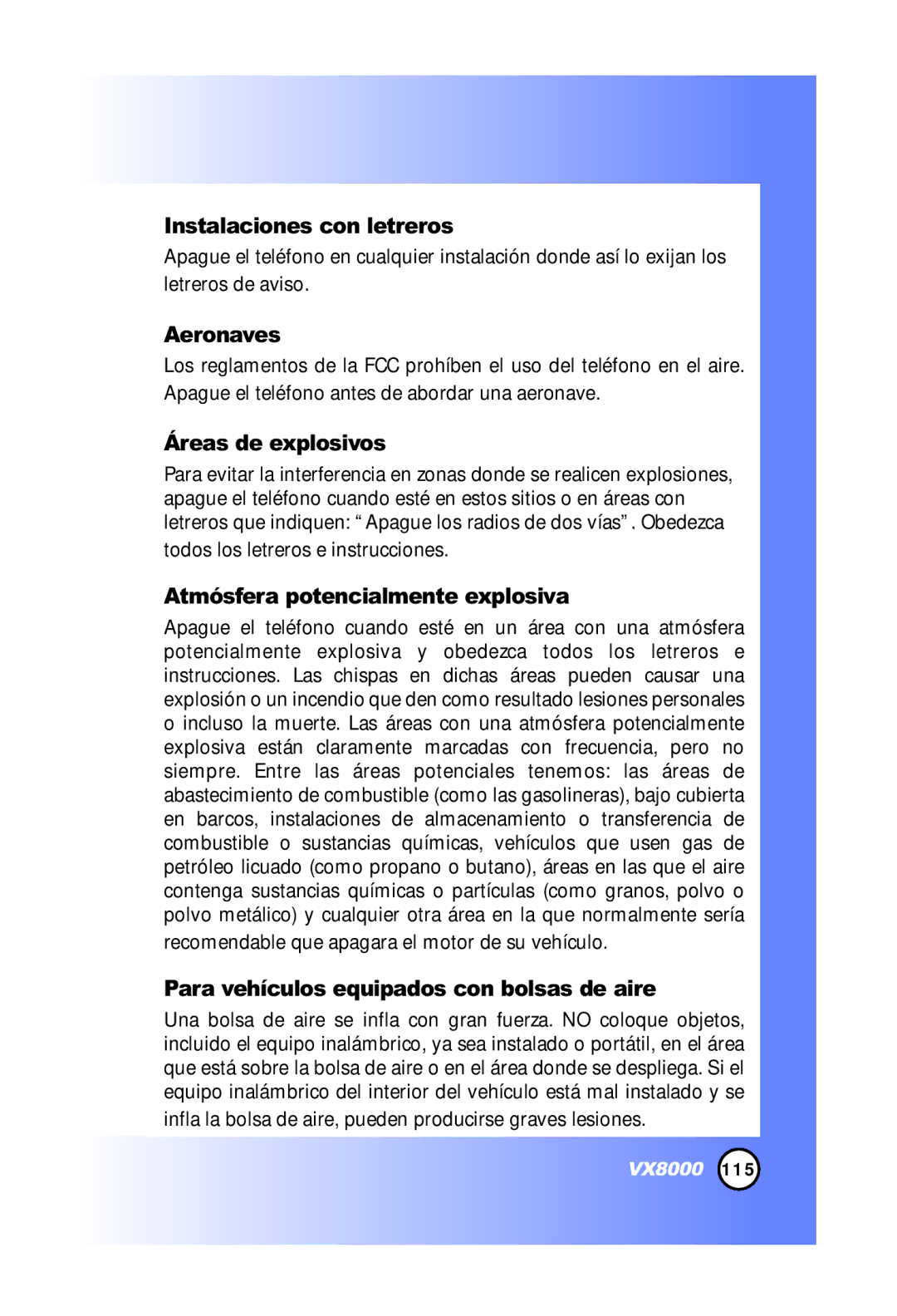 LG Electronics VX8000 manual Instalaciones con letreros, Aeronaves, Áreas de explosivos, Atmósfera potencialmente explosiva 