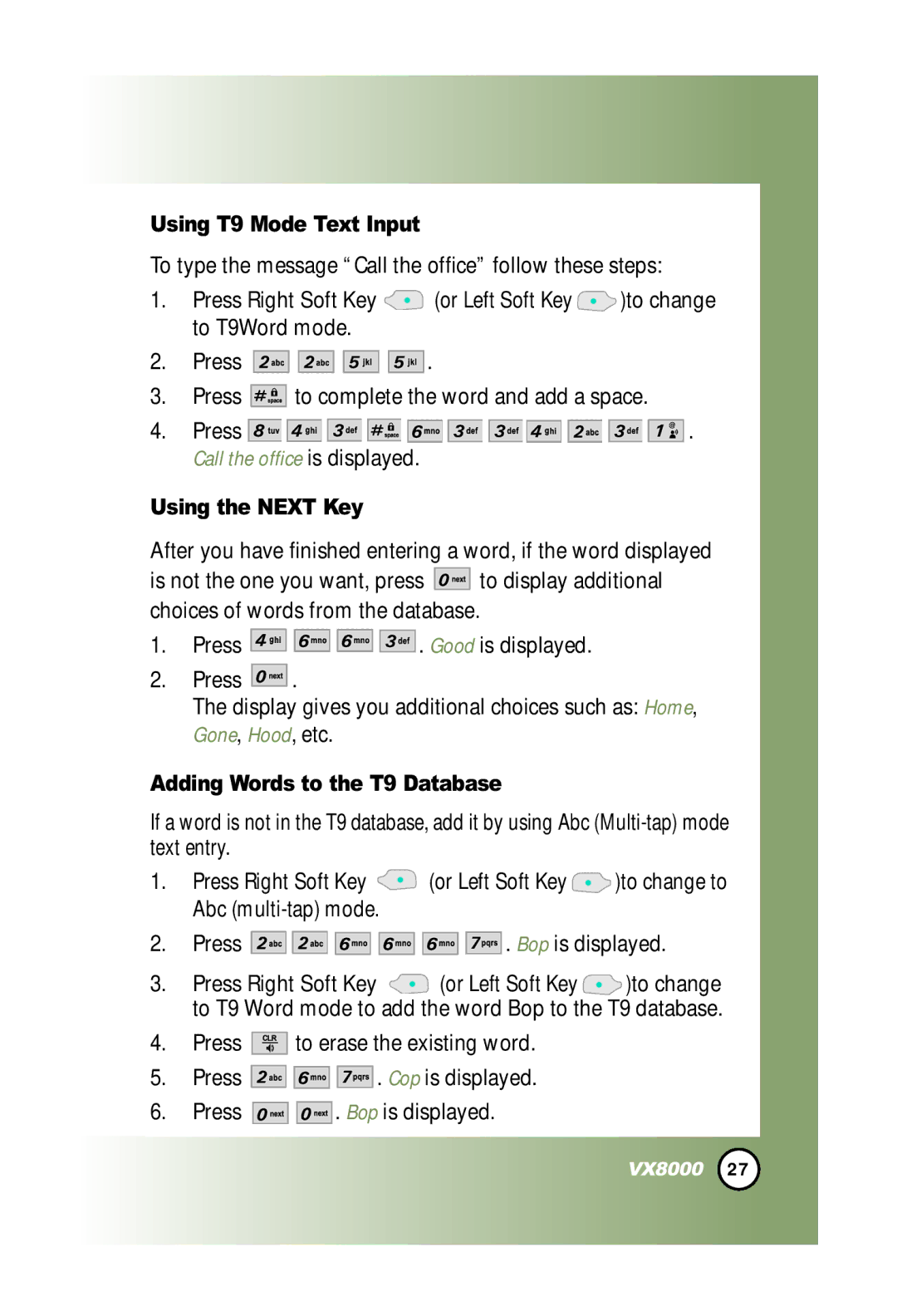 LG Electronics VX8000 manual Using T9 Mode Text Input, Using the Next Key, Adding Words to the T9 Database 