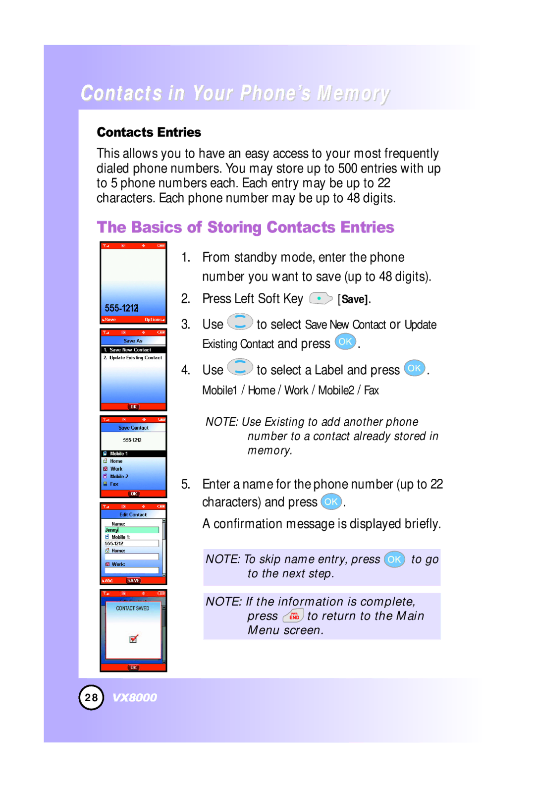 LG Electronics VX8000 manual Contacts in Your Phone’s Memory, Basics of Storing Contacts Entries, Press Left Soft Key Save 
