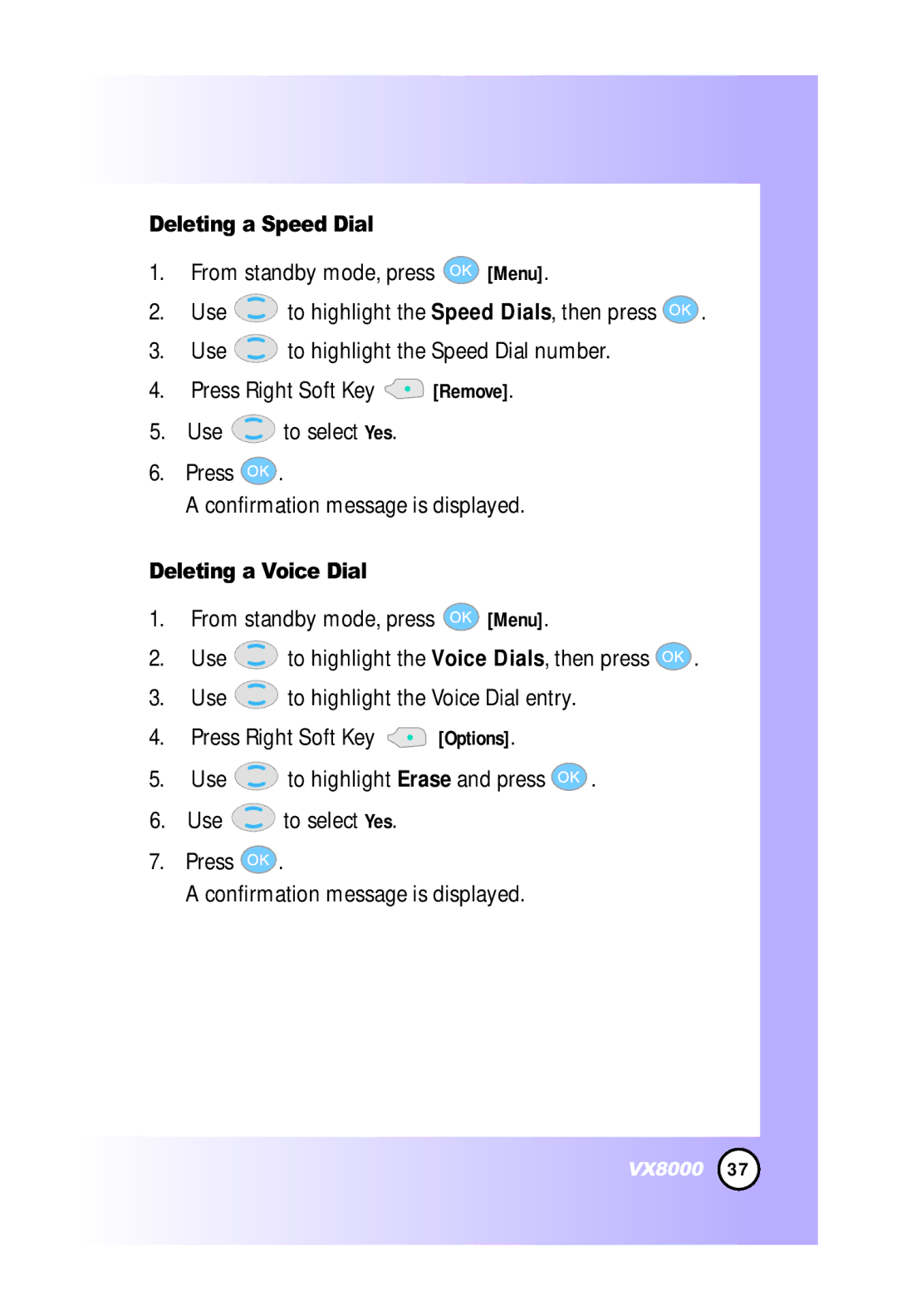 LG Electronics VX8000 manual Deleting a Speed Dial, Deleting a Voice Dial 