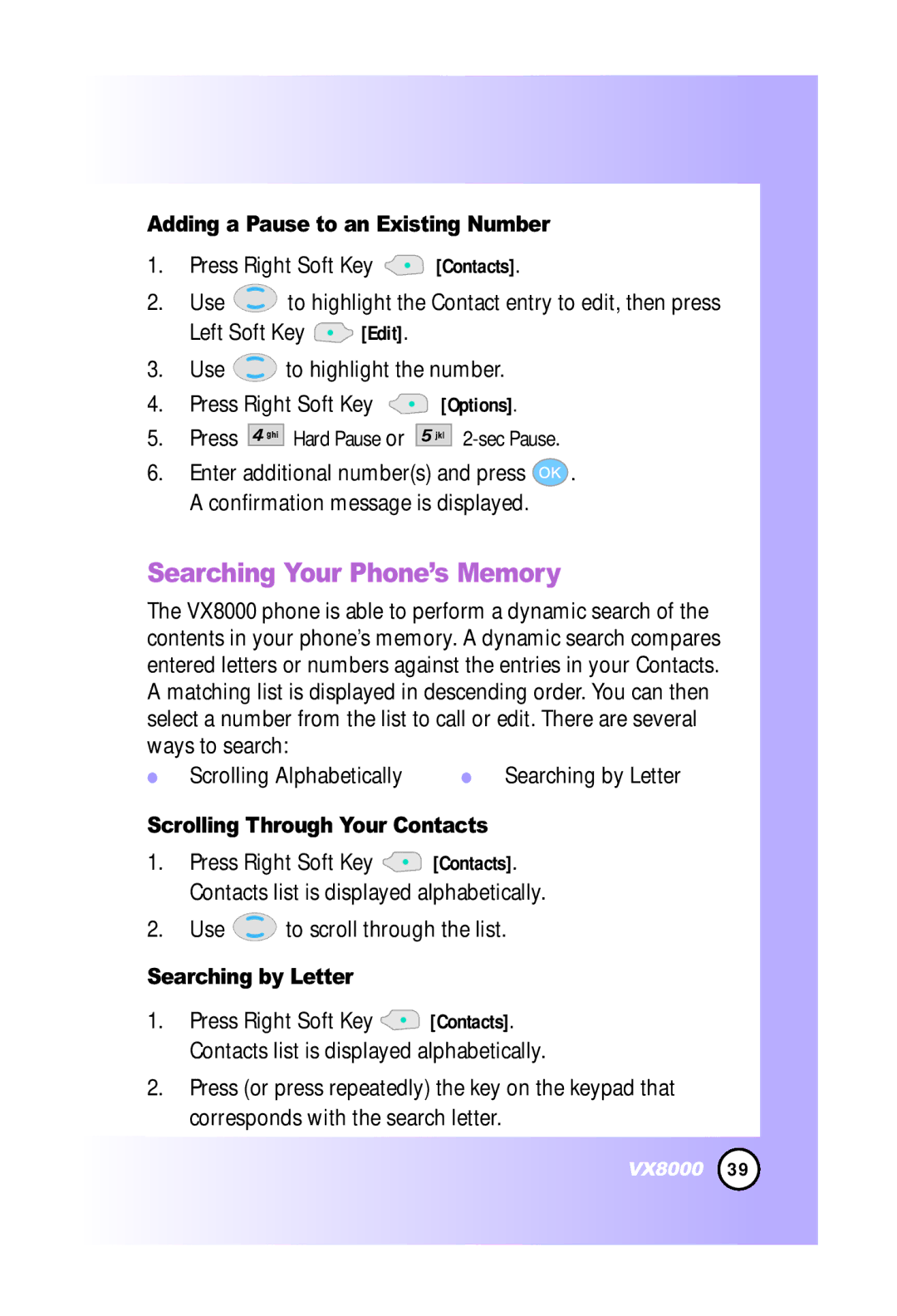 LG Electronics VX8000 Searching Your Phone’s Memory, Adding a Pause to an Existing Number, Scrolling Through Your Contacts 