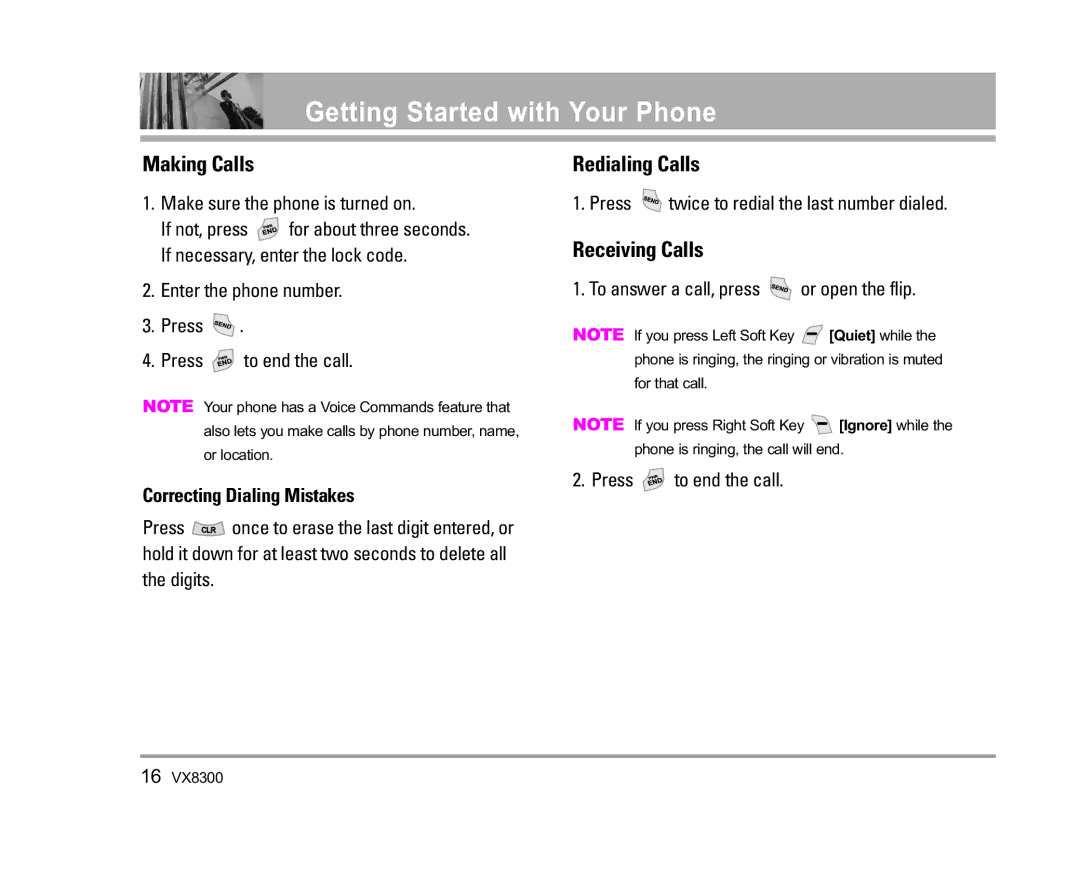 LG Electronics VX8300 manual Make sure the phone is turned on, Enter the phone number Press Press to end the call 