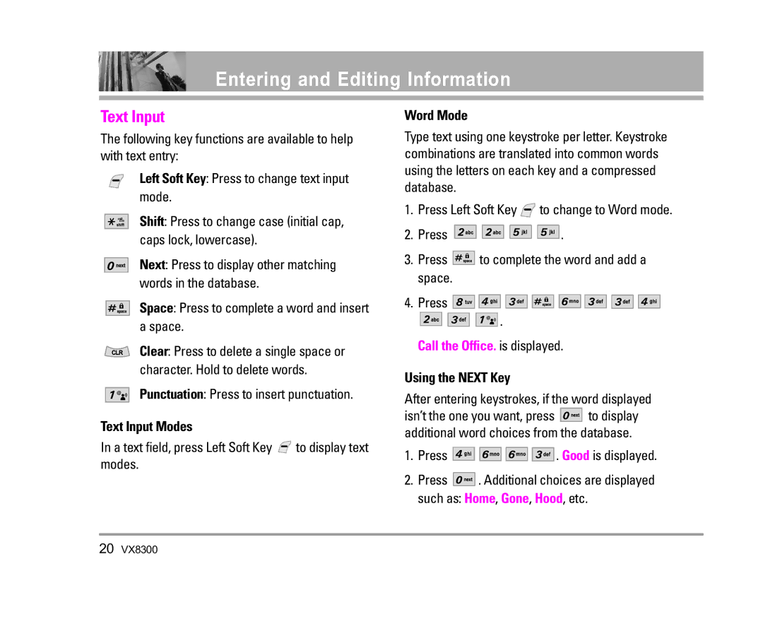 LG Electronics VX8300 manual Entering and Editing Information, Word Mode, Text Input Modes, Using the Next Key 