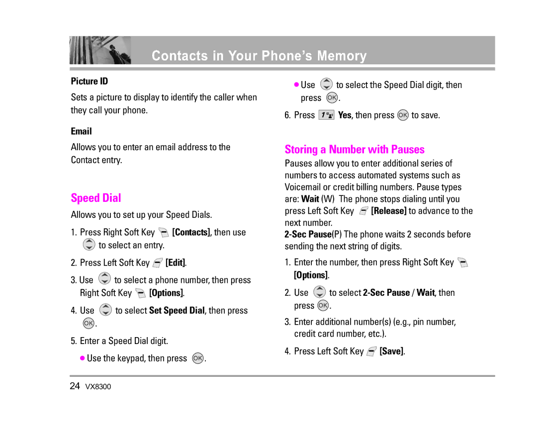 LG Electronics VX8300 manual Speed Dial, Storing a Number with Pauses, Picture ID 