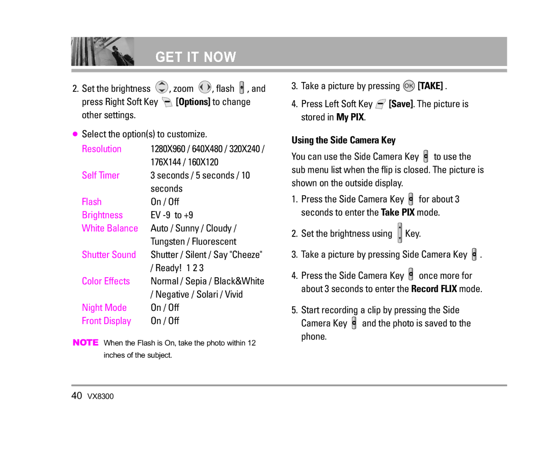 LG Electronics VX8300 manual Using the Side Camera Key 