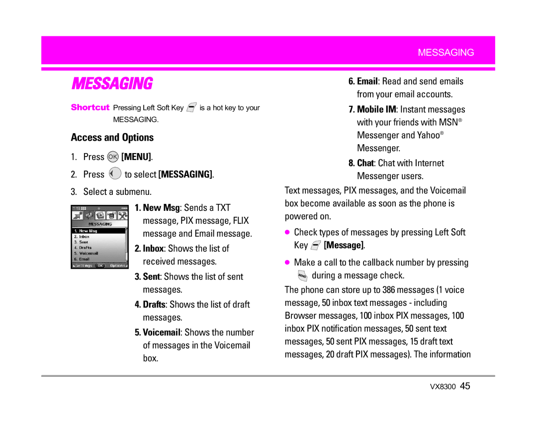 LG Electronics VX8300 manual Press Menu Press to select Messaging Select a submenu, During a message check 