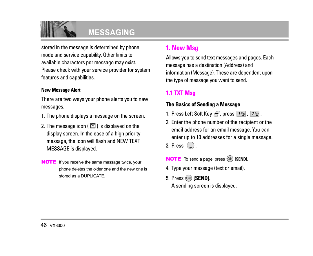 LG Electronics VX8300 manual New Msg, TXT Msg, There are two ways your phone alerts you to new messages 
