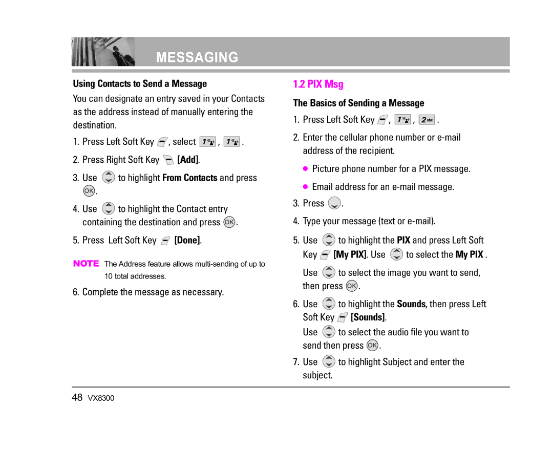 LG Electronics VX8300 manual PIX Msg, Using Contacts to Send a Message, Press Left Soft Key Done 