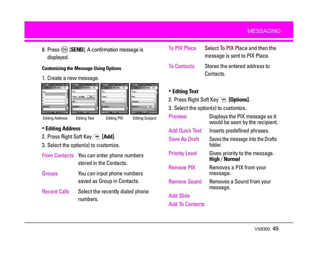 LG Electronics VX8300 manual Press SEND. a confirmation message is displayed, Stored in the Contacts, Numbers 