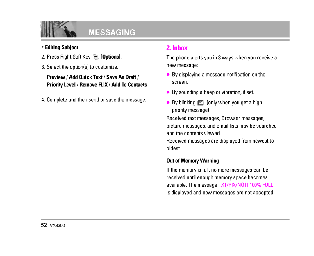 LG Electronics VX8300 manual Inbox, Received messages are displayed from newest to oldest, Out of Memory Warning 