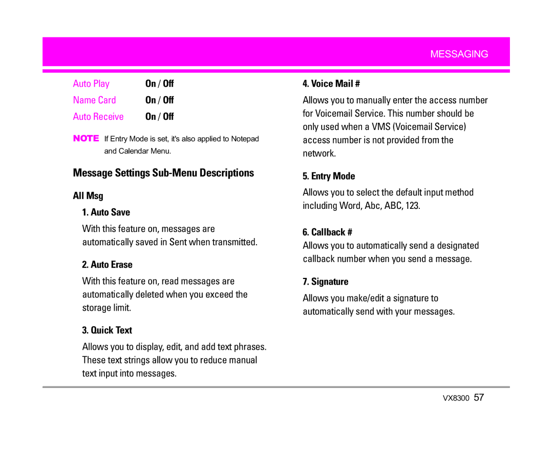 LG Electronics VX8300 manual All Msg Auto Save, Auto Erase, Quick Text, Voice Mail #, Entry Mode, Callback #, Signature 