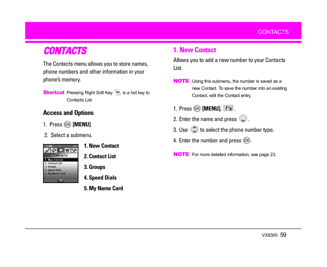 LG Electronics VX8300 manual Press Menu Select a submenu, New Contact Contact List Groups Speed Dials My Name Card 