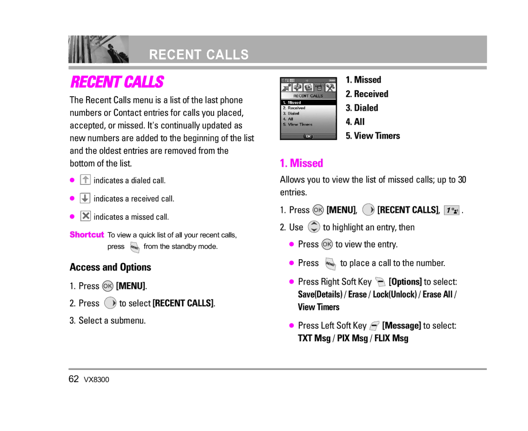 LG Electronics VX8300 manual Missed, Press Menu Press to select Recent Calls Select a submenu 