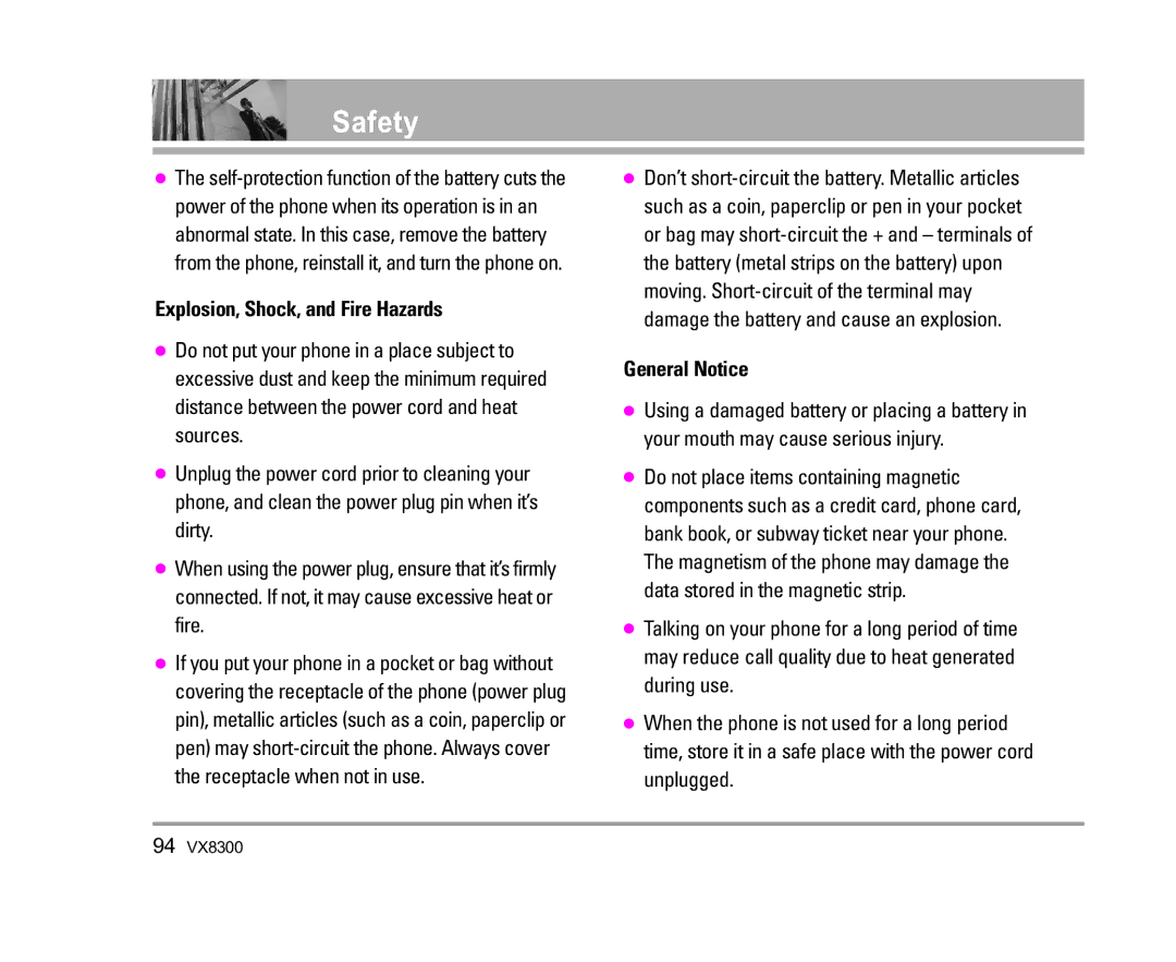 LG Electronics VX8300 manual Explosion, Shock, and Fire Hazards, General Notice 