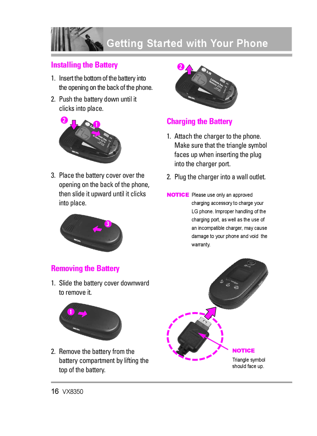 LG Electronics VX8350Red manual Getting Started with Your Phone, Installing the Battery, Charging the Battery 