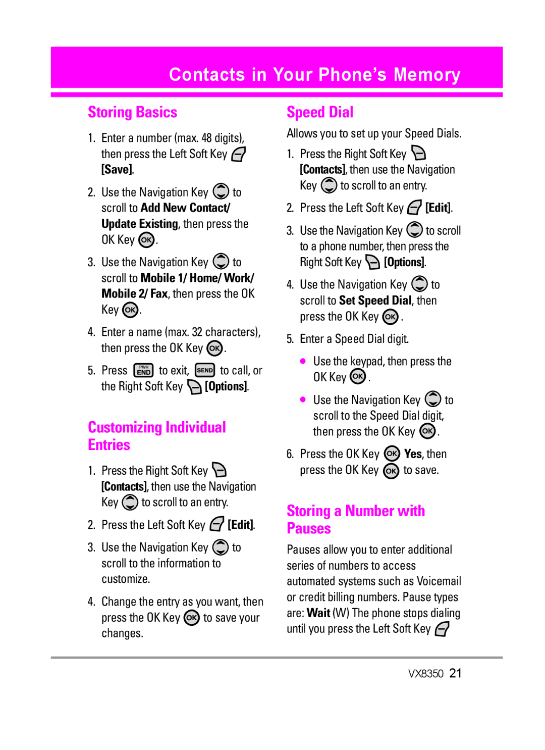 LG Electronics VX8350 manual Contacts in Your Phone’s Memory, Storing Basics, Customizing Individual Entries, Speed Dial 