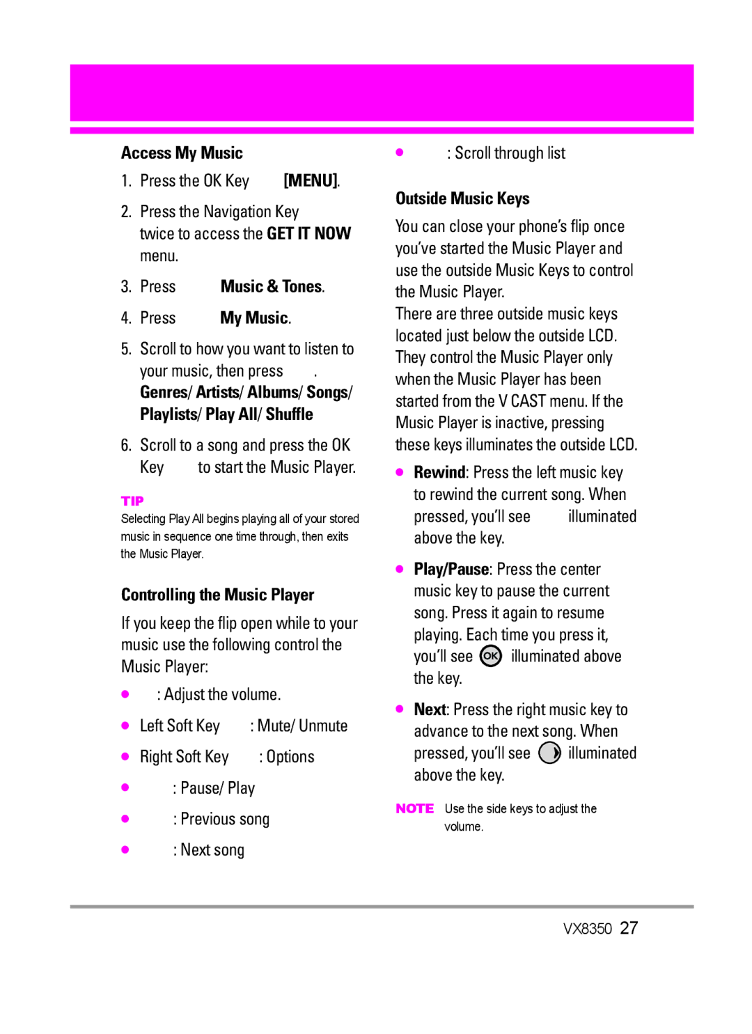 LG Electronics VX8350Red manual Access My Music, Controlling the Music Player, Outside Music Keys 