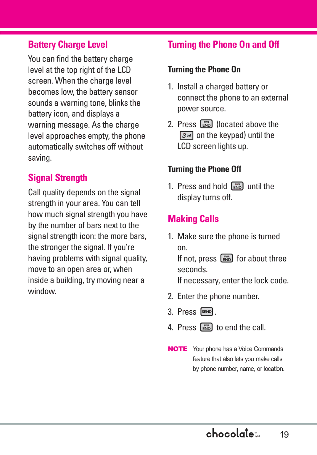 LG Electronics VX8550 manual Battery Charge Level, Signal Strength, Turning the Phone On and Off, Making Calls 