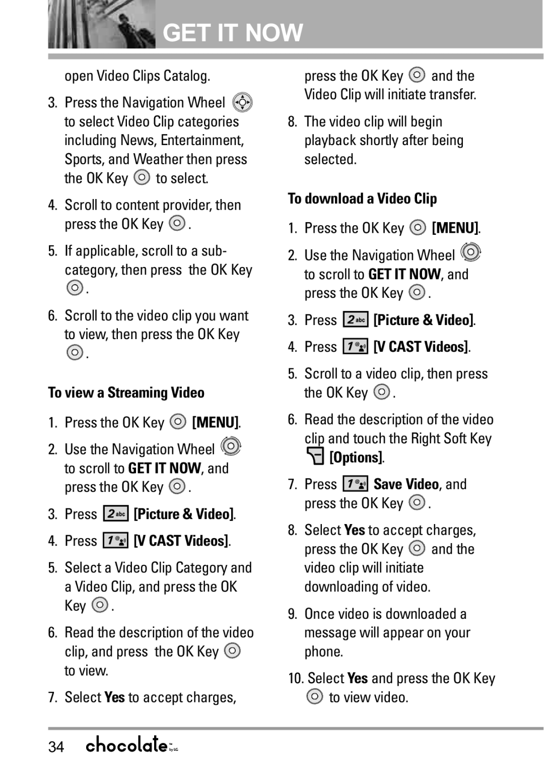 LG Electronics VX8550 manual To view a Streaming Video, To download a Video Clip, Press Picture & Video Press V Cast Videos 