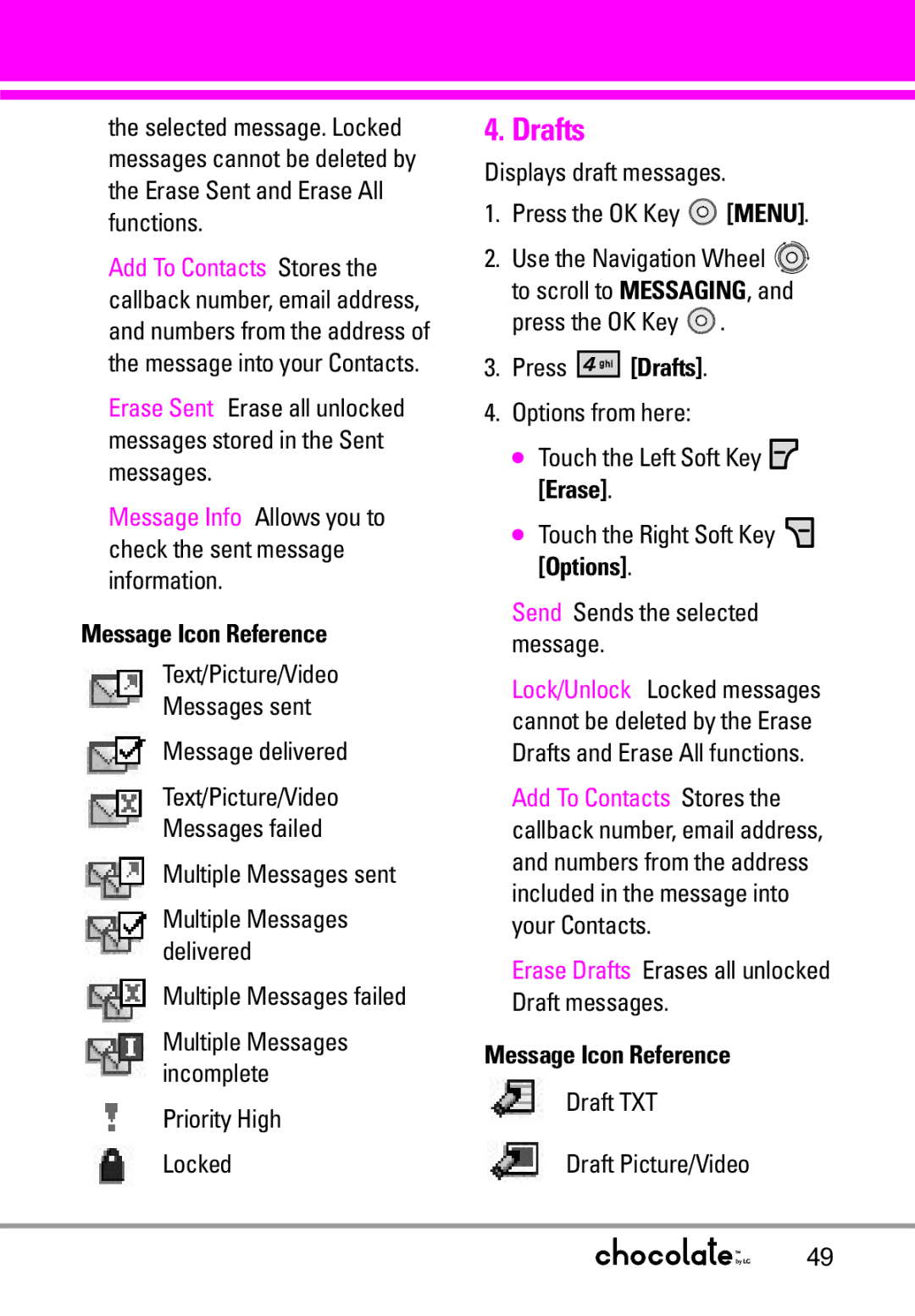 LG Electronics VX8550 manual Press Drafts 