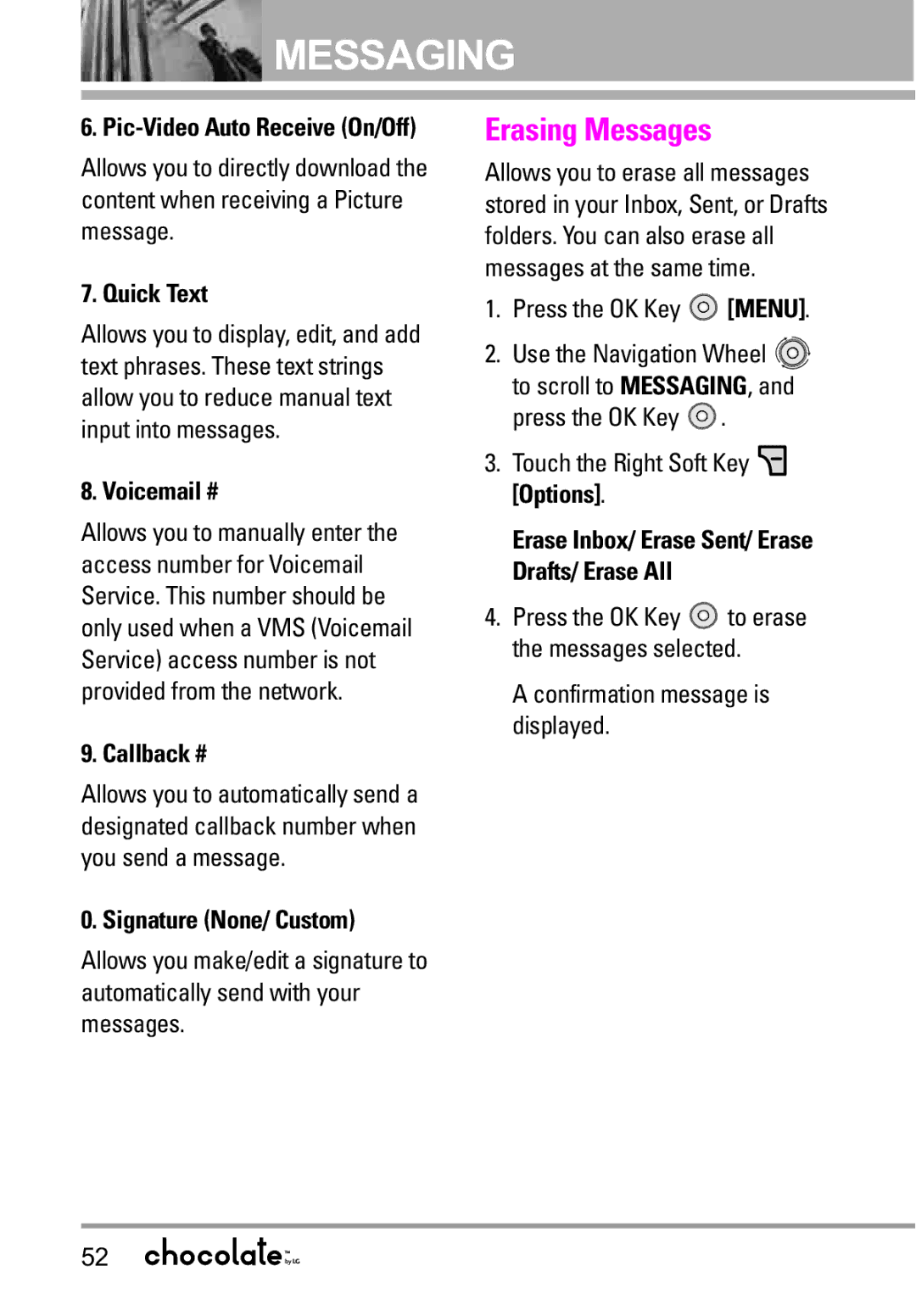 LG Electronics VX8550 manual Erasing Messages, Quick Text, Voicemail #, Callback #, Signature None/ Custom 
