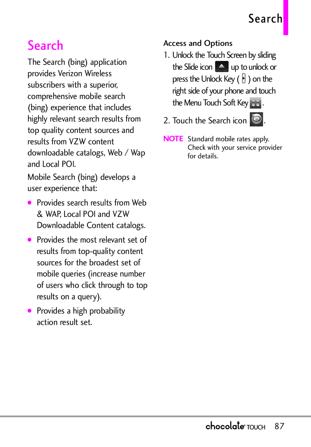 LG Electronics VX8575 manual Touch the Search icon, Provides a high probability action result set 