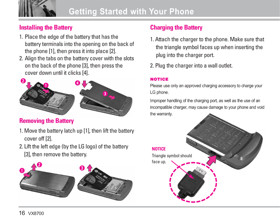 LG Electronics VX8700 Getting Started with Your Phone, Installing the Battery, Removing the Battery, Charging the Battery 