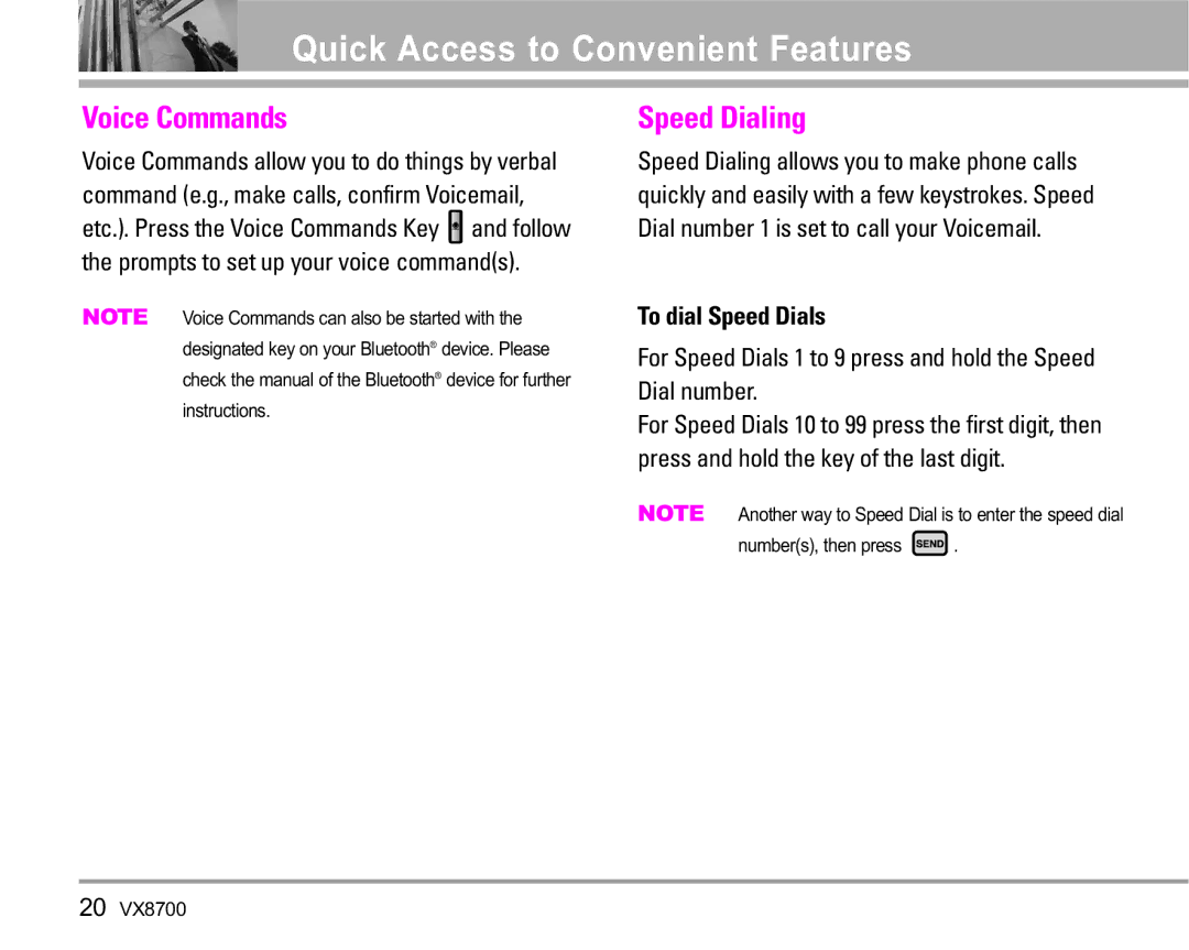 LG Electronics VX8700 manual Voice Commands, Speed Dialing, To dial Speed Dials 