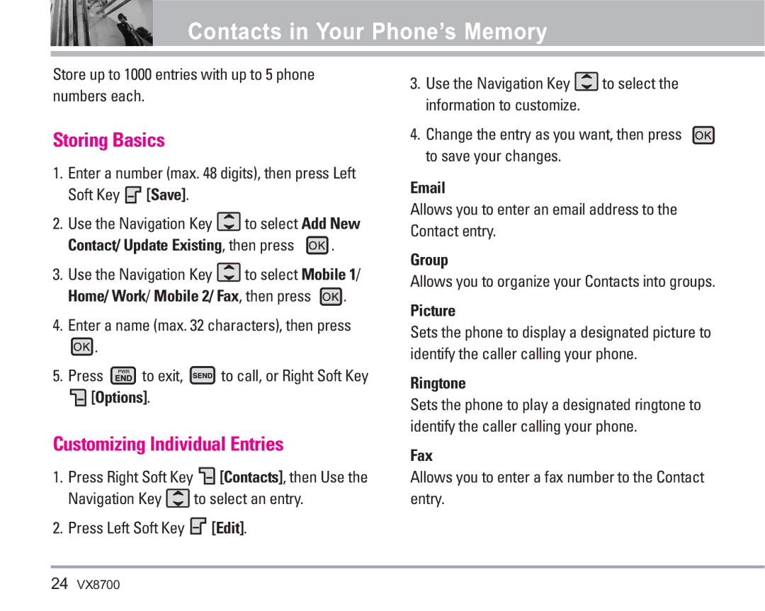 LG Electronics VX8700 manual Contacts in Your Phone’s Memory, Storing Basics, Customizing Individual Entries 