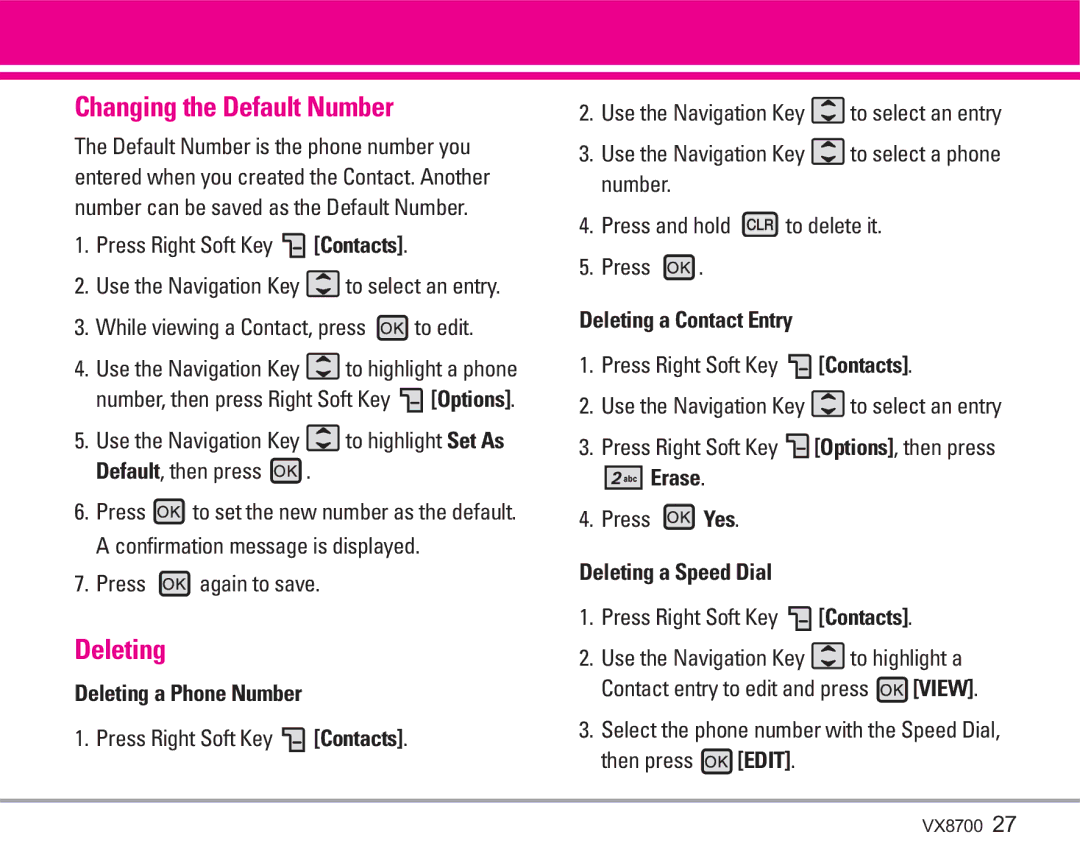 LG Electronics VX8700 manual Changing the Default Number, Deleting 