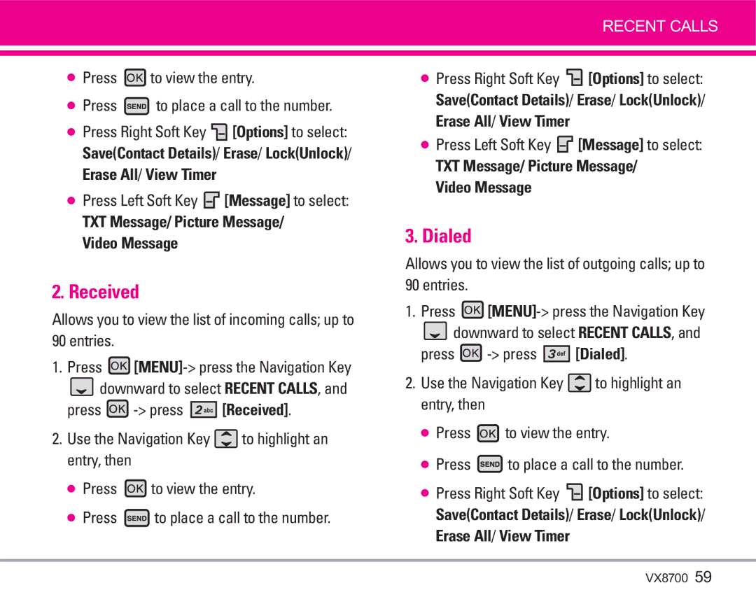 LG Electronics VX8700 manual Received, Dialed, Erase All/ View Timer, TXT Message/ Picture Message/ Video Message 