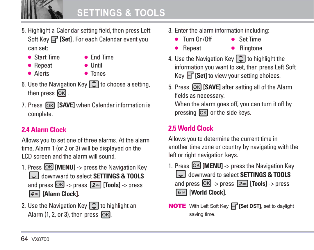 LG Electronics VX8700 manual Alarm Clock, World Clock, Then press Press Save when Calendar information is complete 