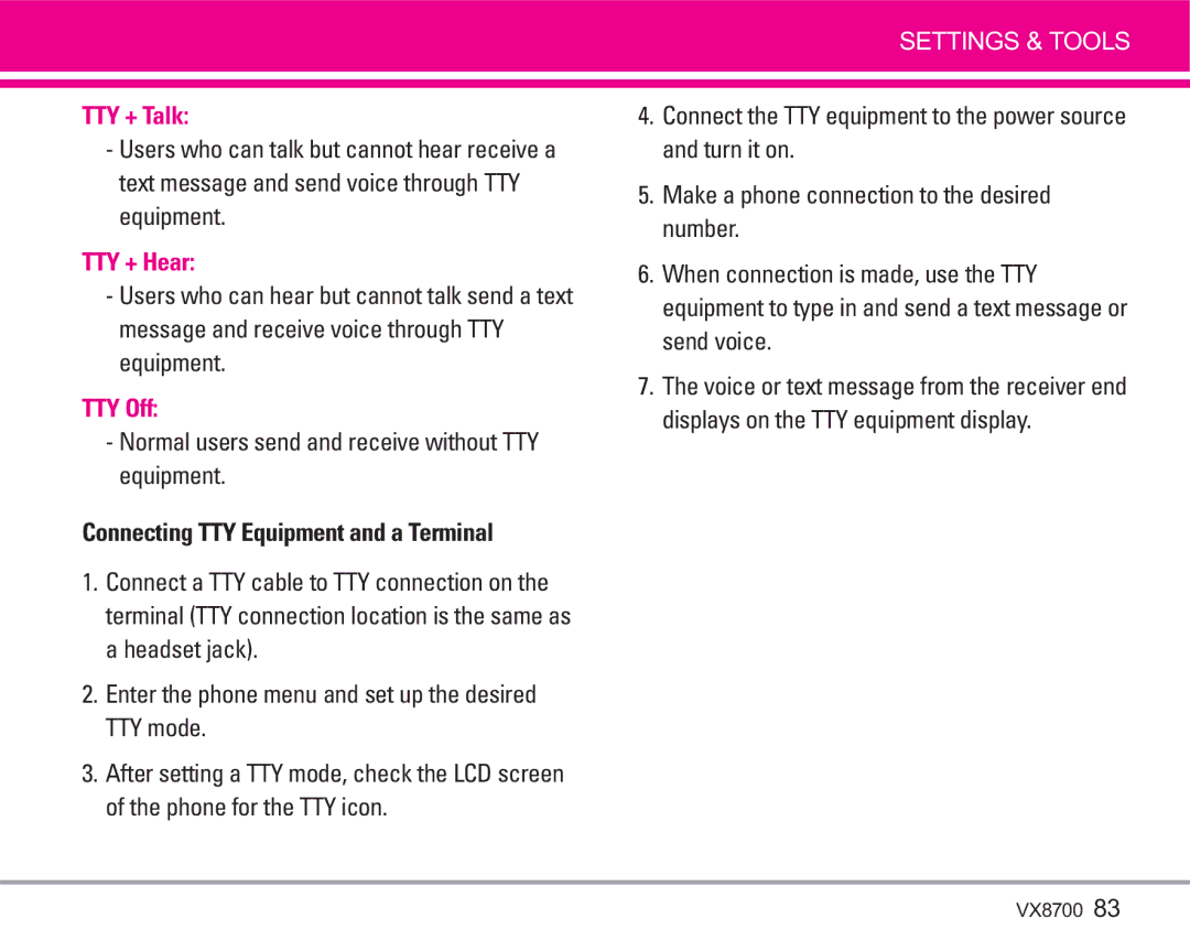 LG Electronics VX8700 manual Normal users send and receive without TTY equipment, Connecting TTY Equipment and a Terminal 