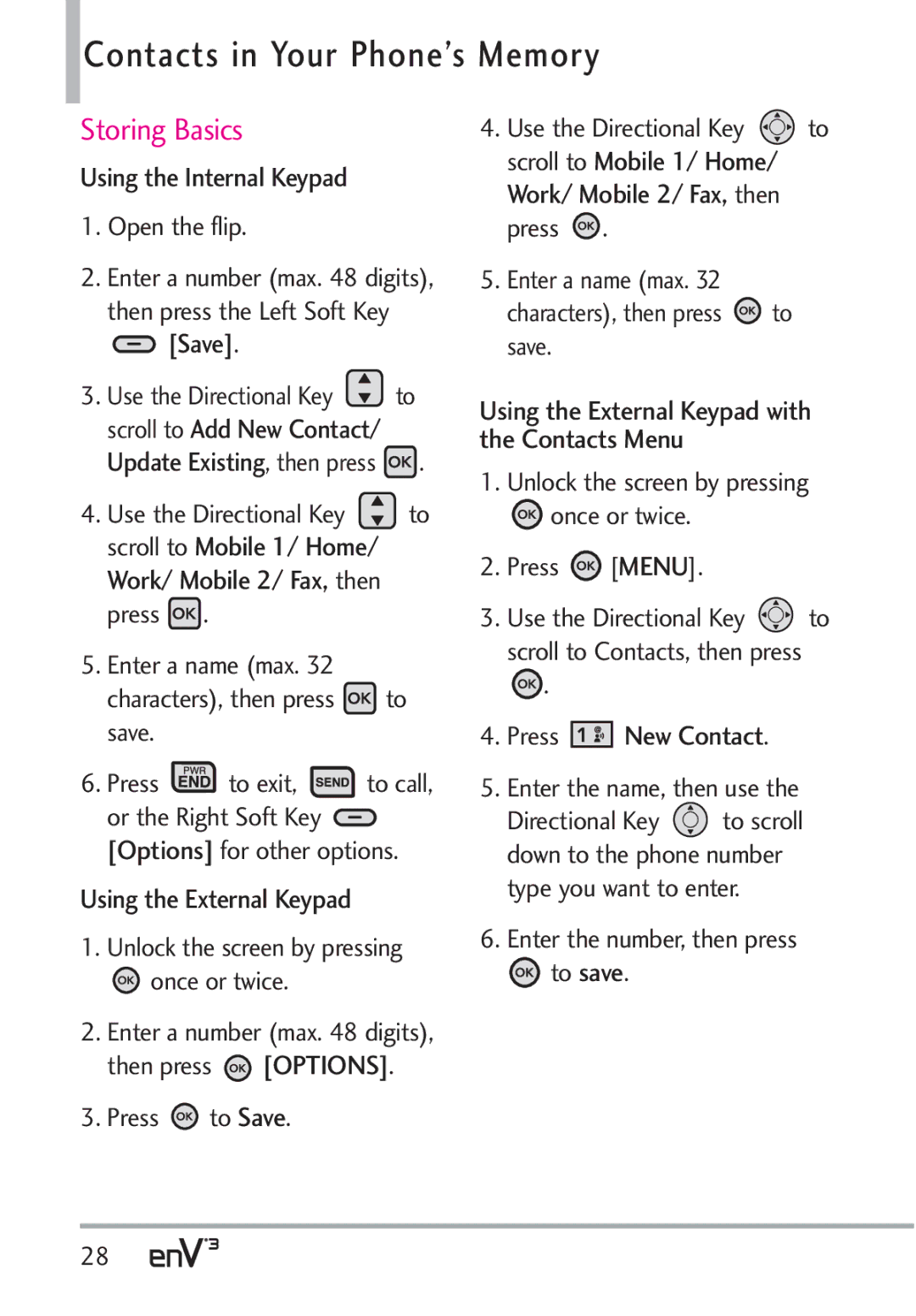 LG Electronics VX9200Maroon, enV3 manual Contacts in Your Phone’s Memory, Storing Basics, Press New Contact 