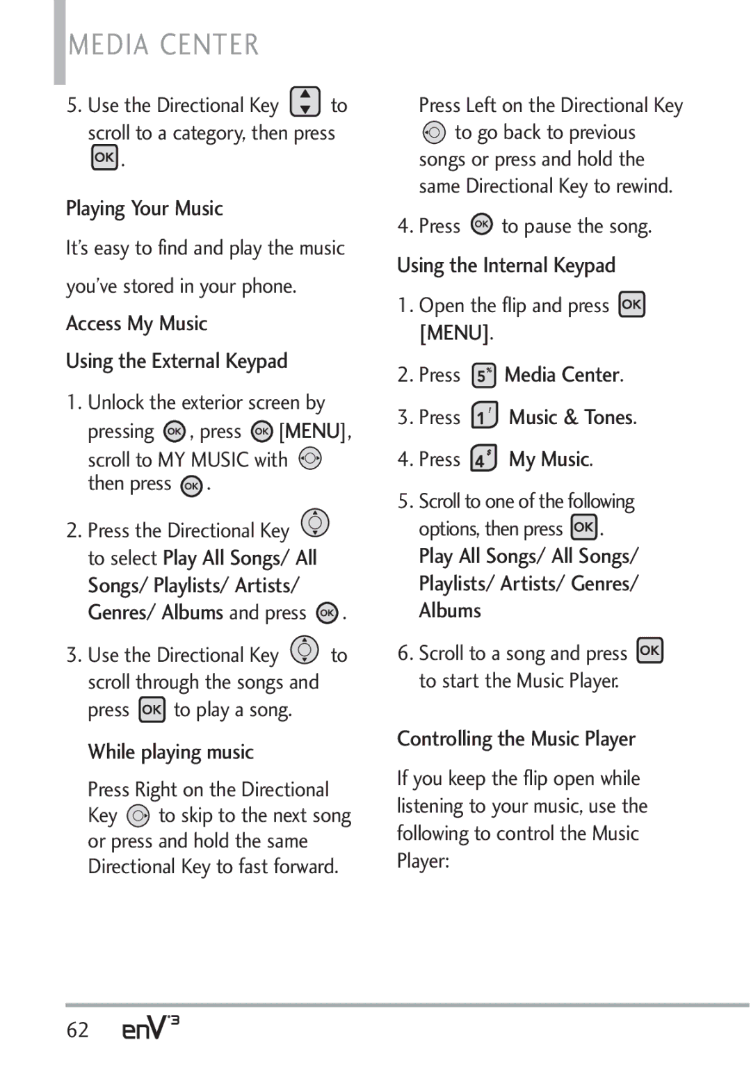 LG Electronics VX9200Maroon, enV3 manual Playing Your Music, Access My Music Using the External Keypad, While playing music 